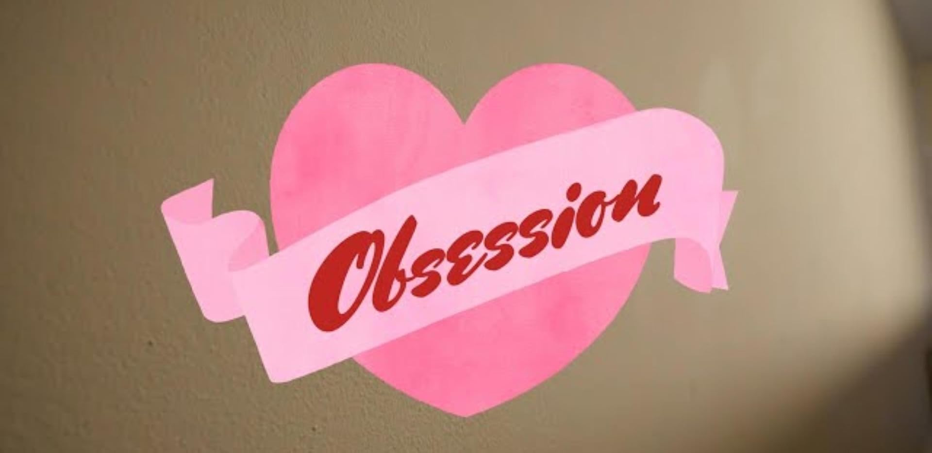 Obsession