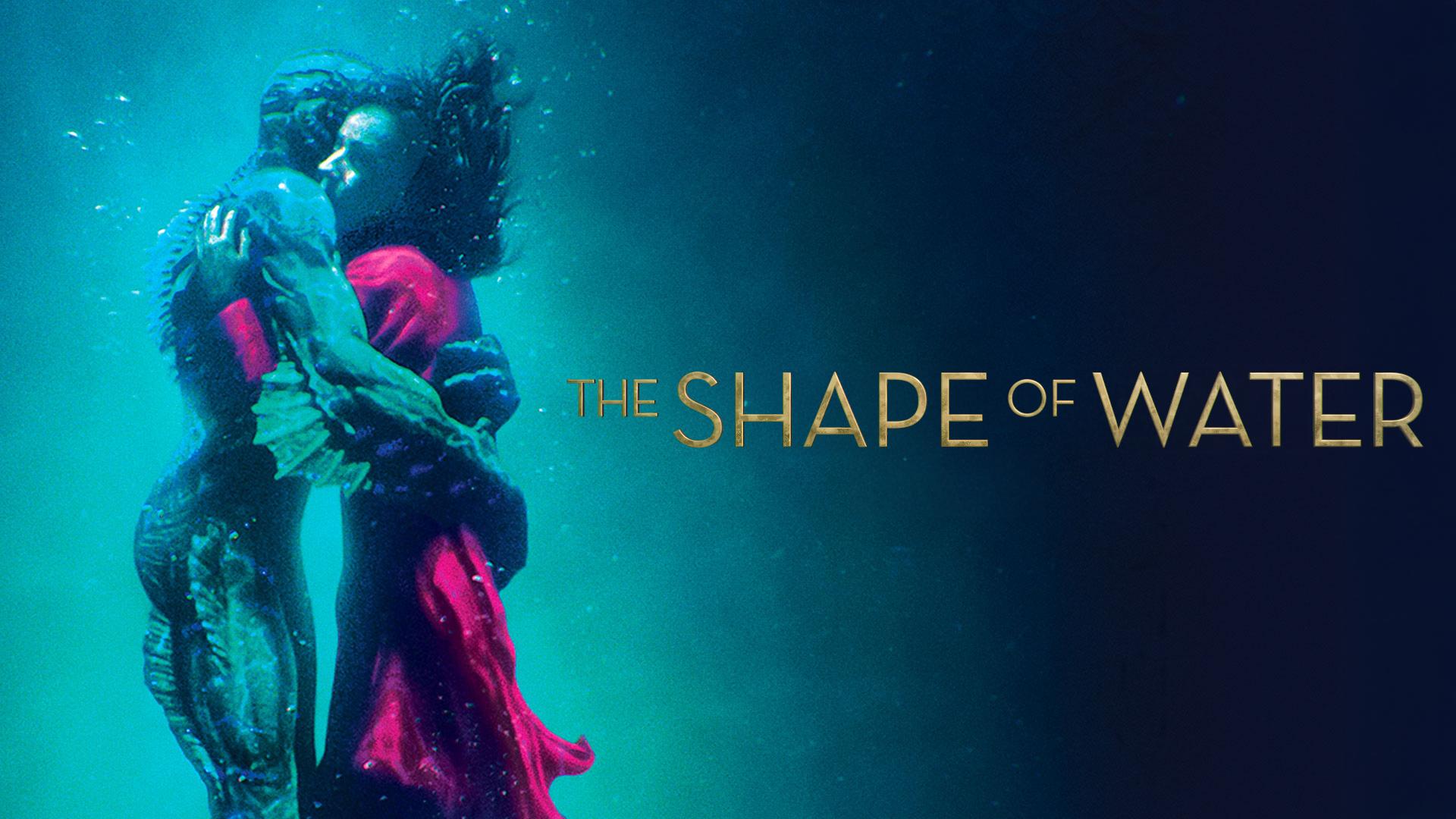 The Shape of Water