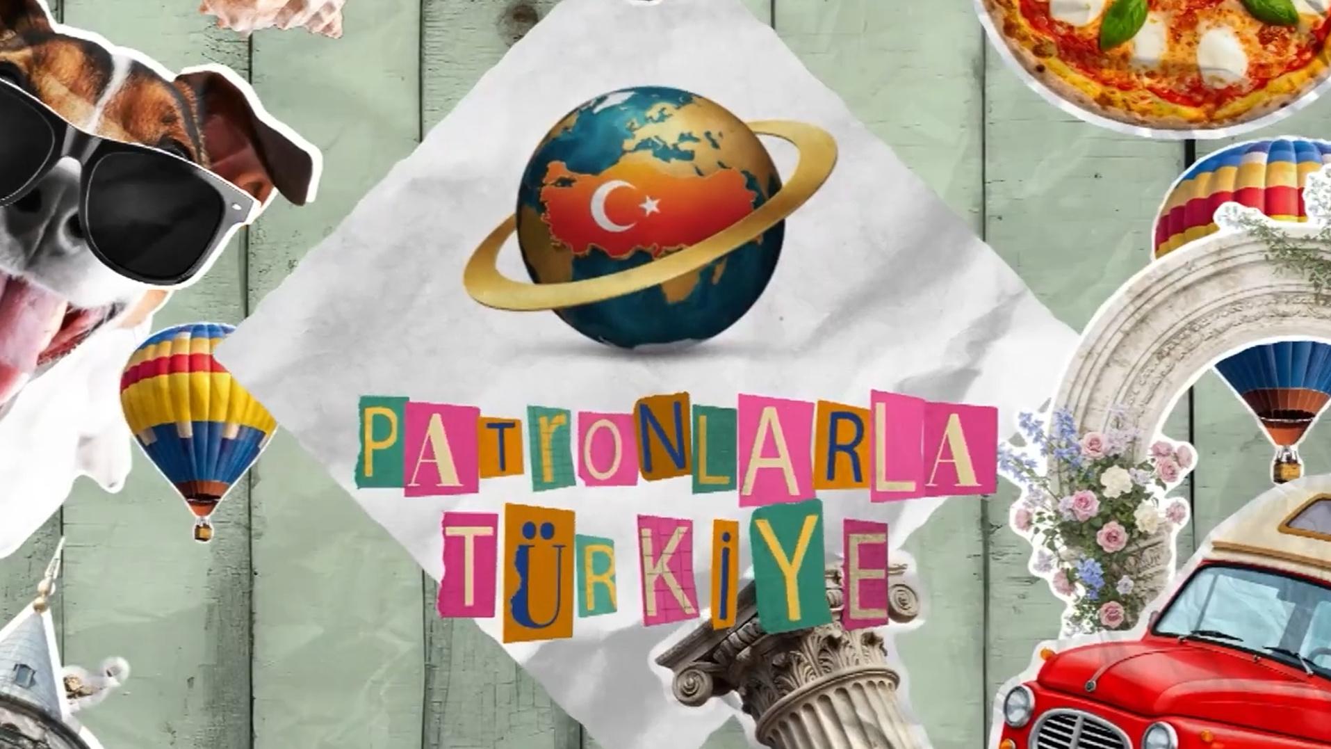 Patronlarla Türkiye