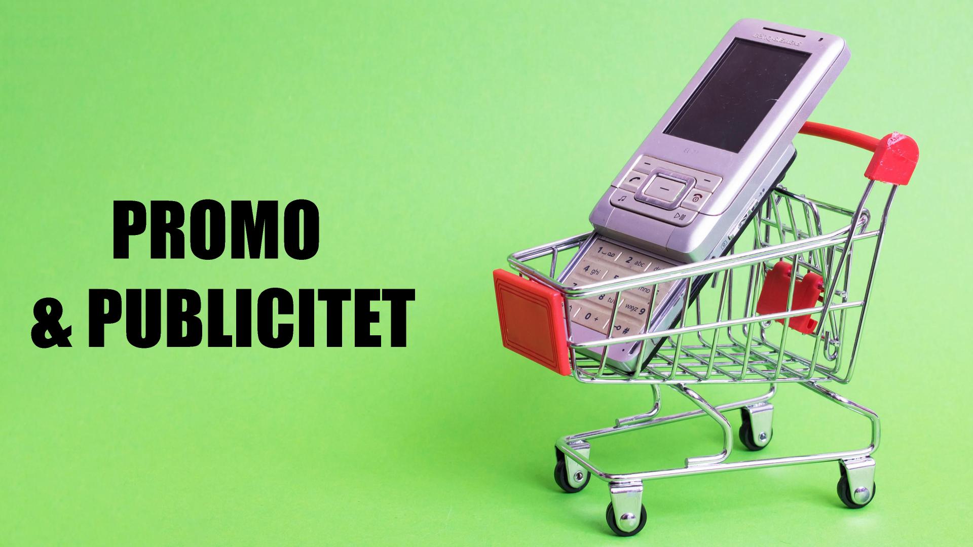 Promo & Publicitet