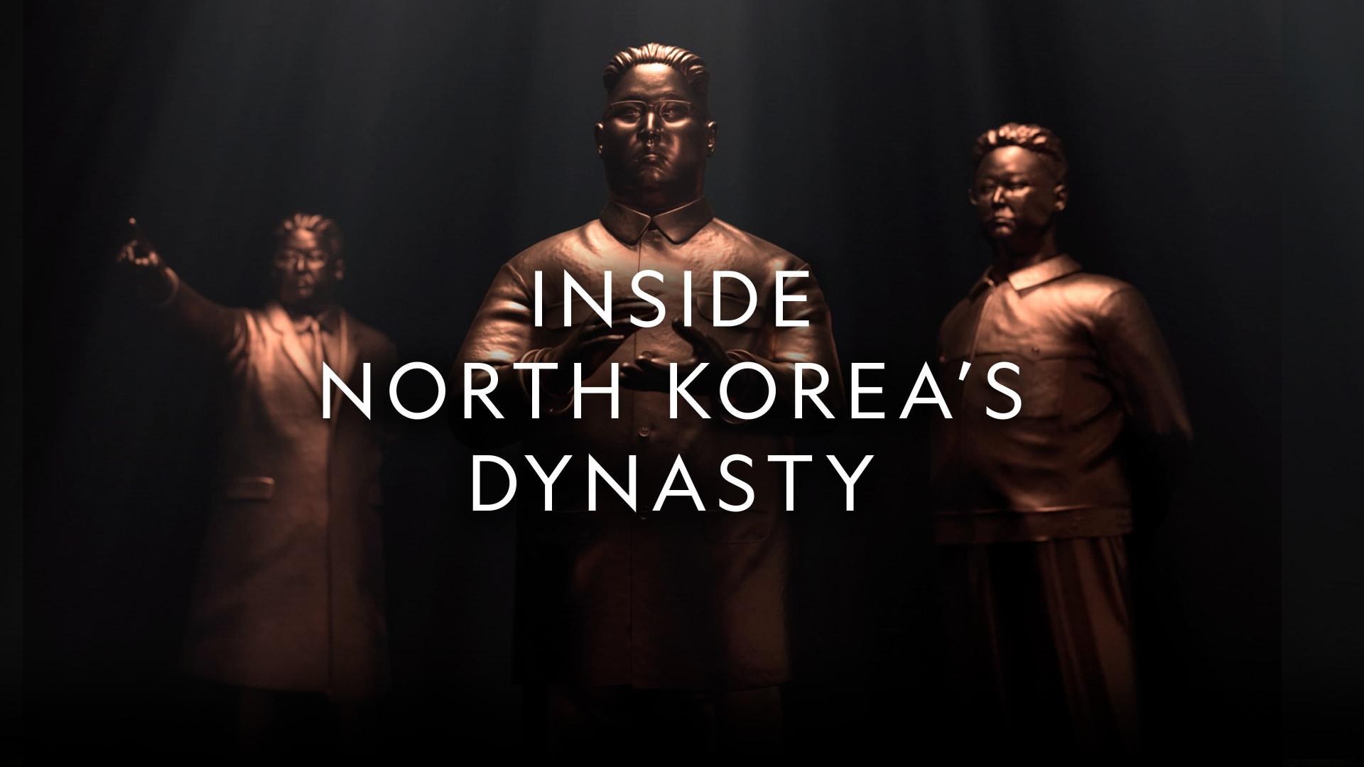 Inside North Korea’s Dynasty