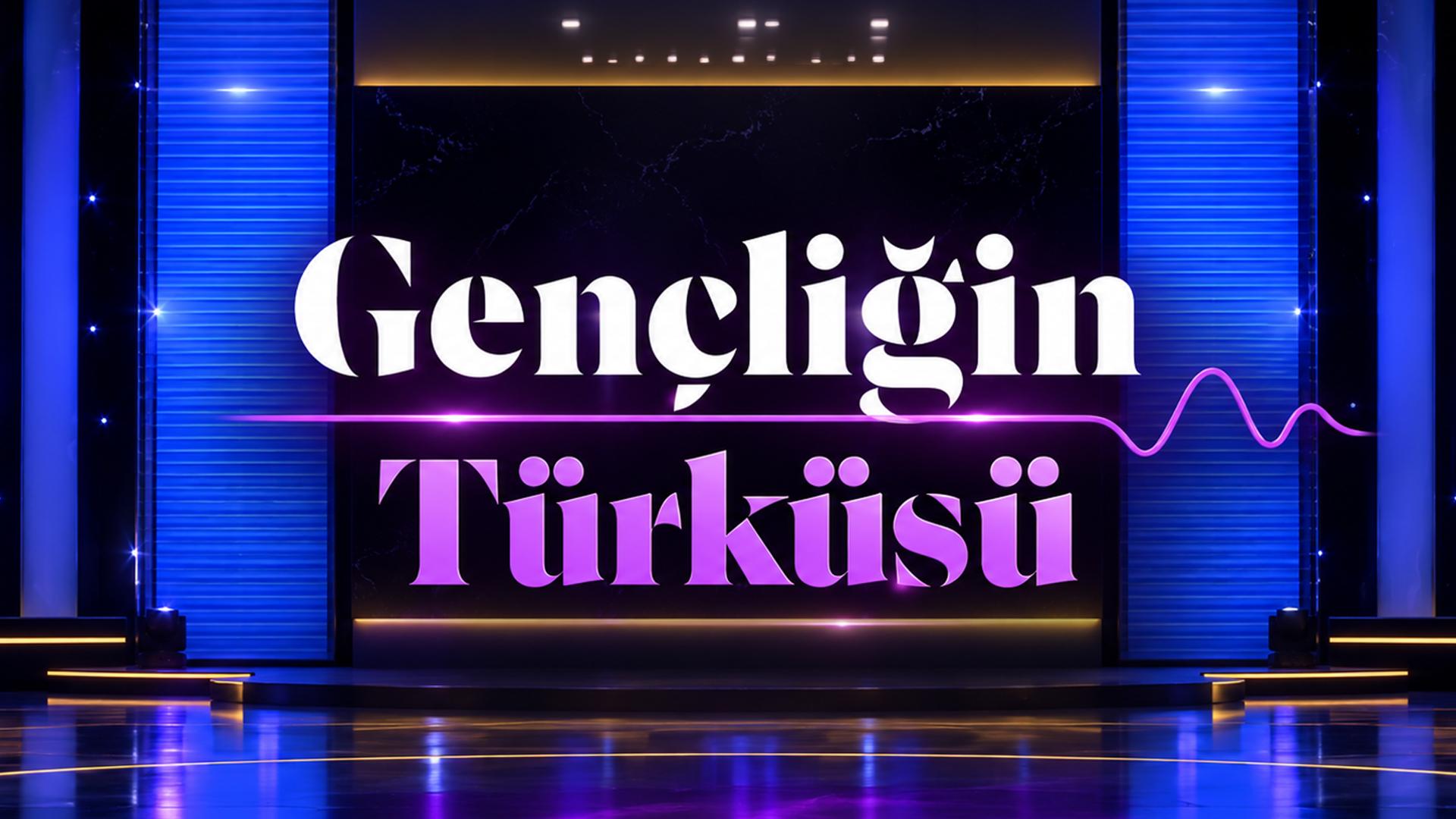 Gençliğin Türküsü