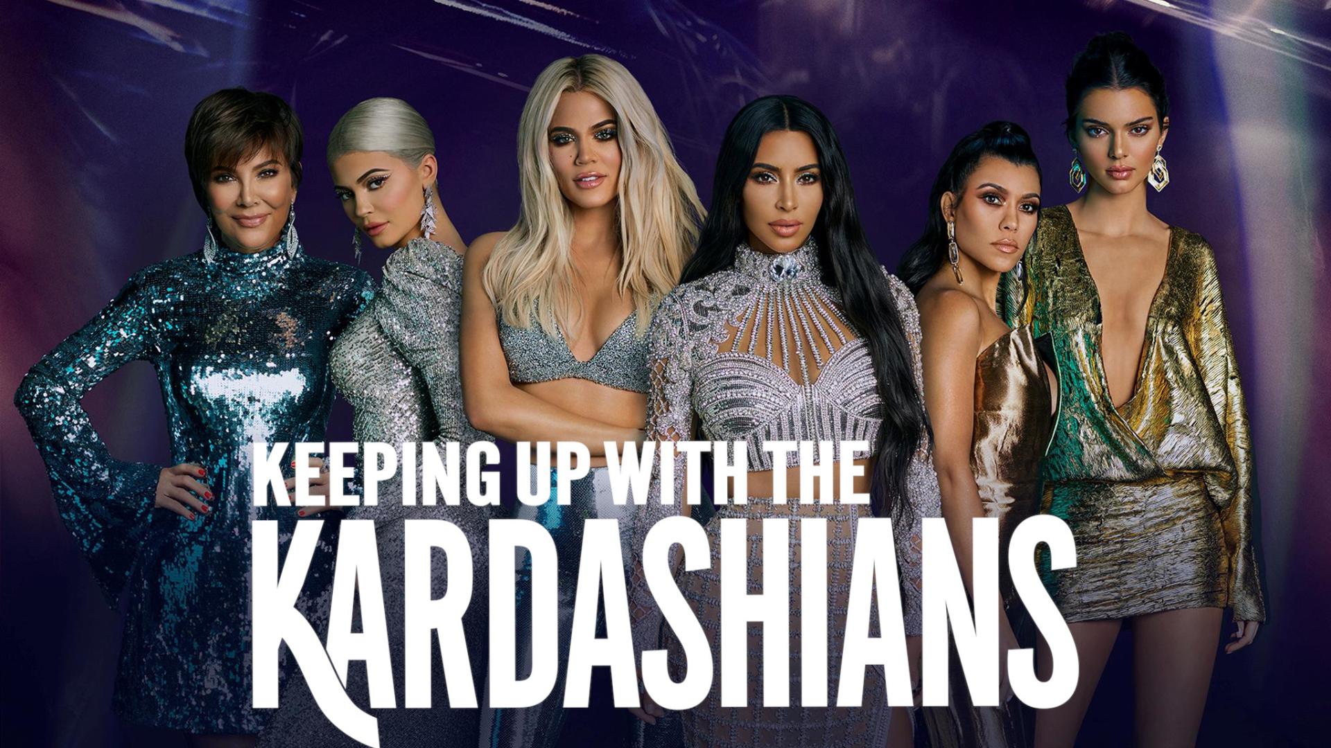 Keeping Up With The Kardashians