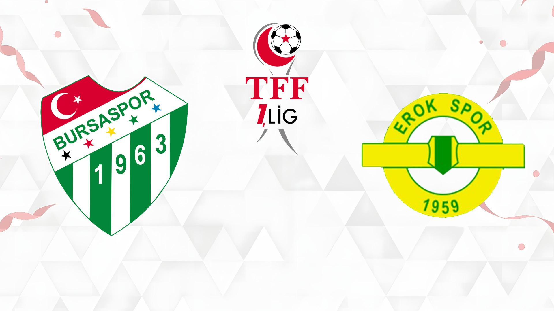 Trendyol 1. Lig Futbol Karşılaşması 7. Hafta Bursaspor - Turka Esenler Erokspor