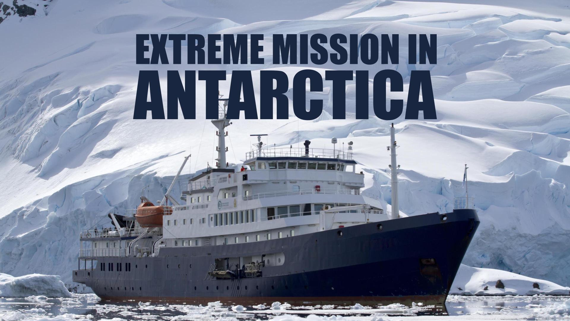 Mision ekstrem në Antarktidë