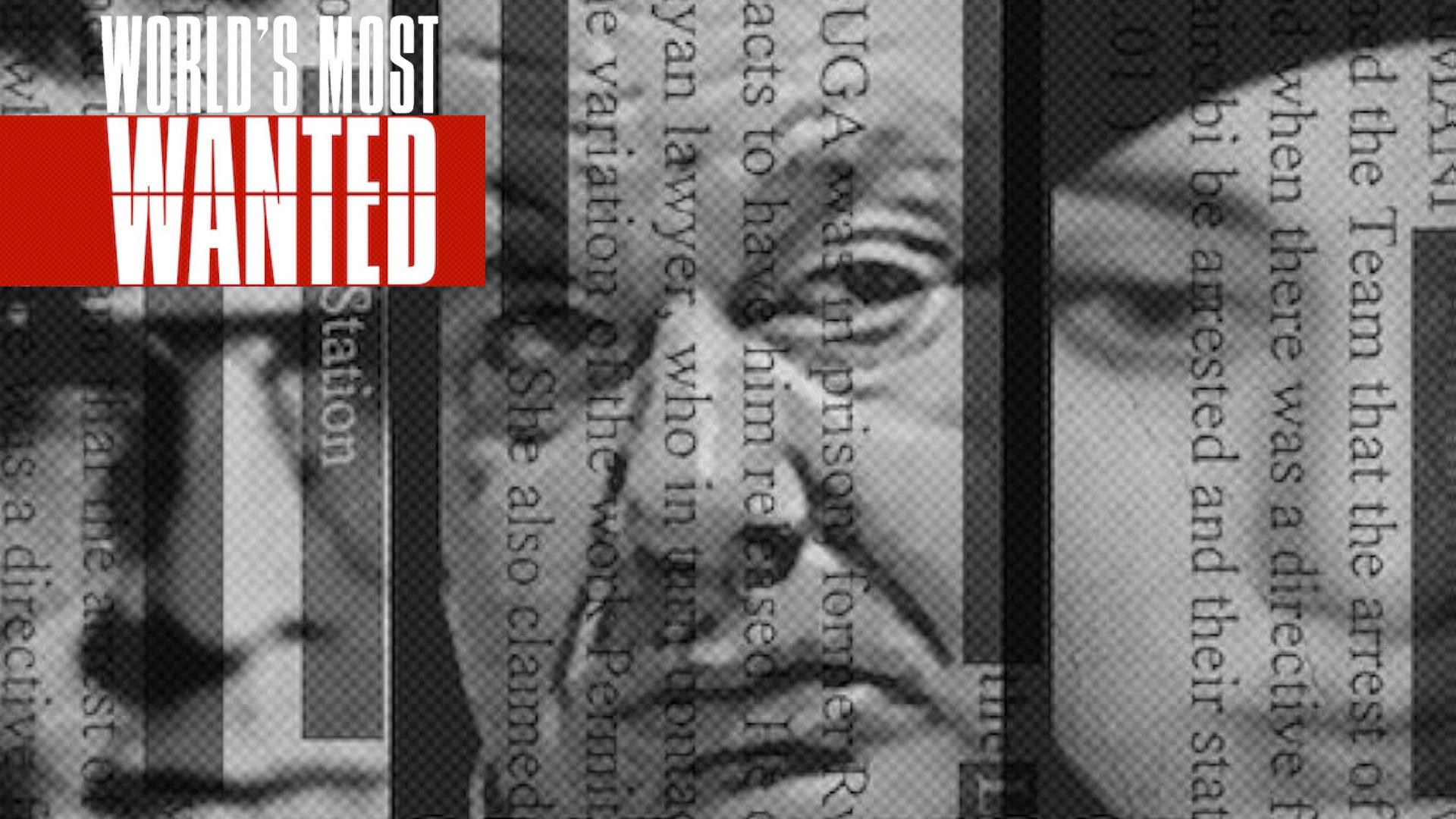 World’s Most Wanted