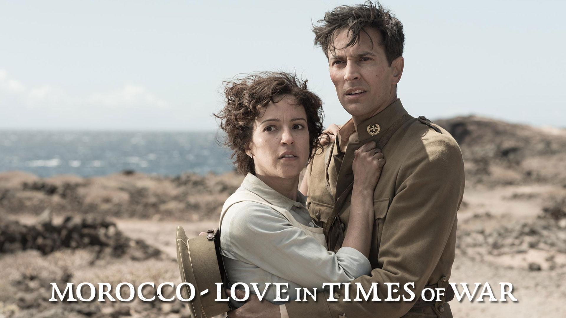 Morocco: Love in Times of War