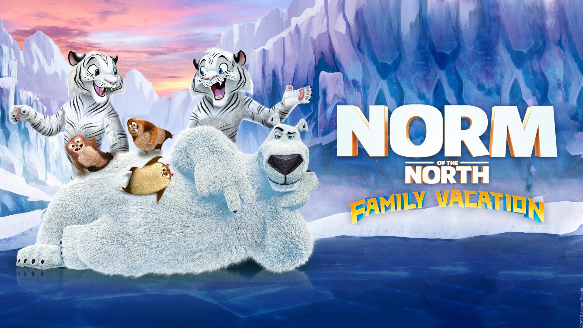 Norm of the North: Family Vacation