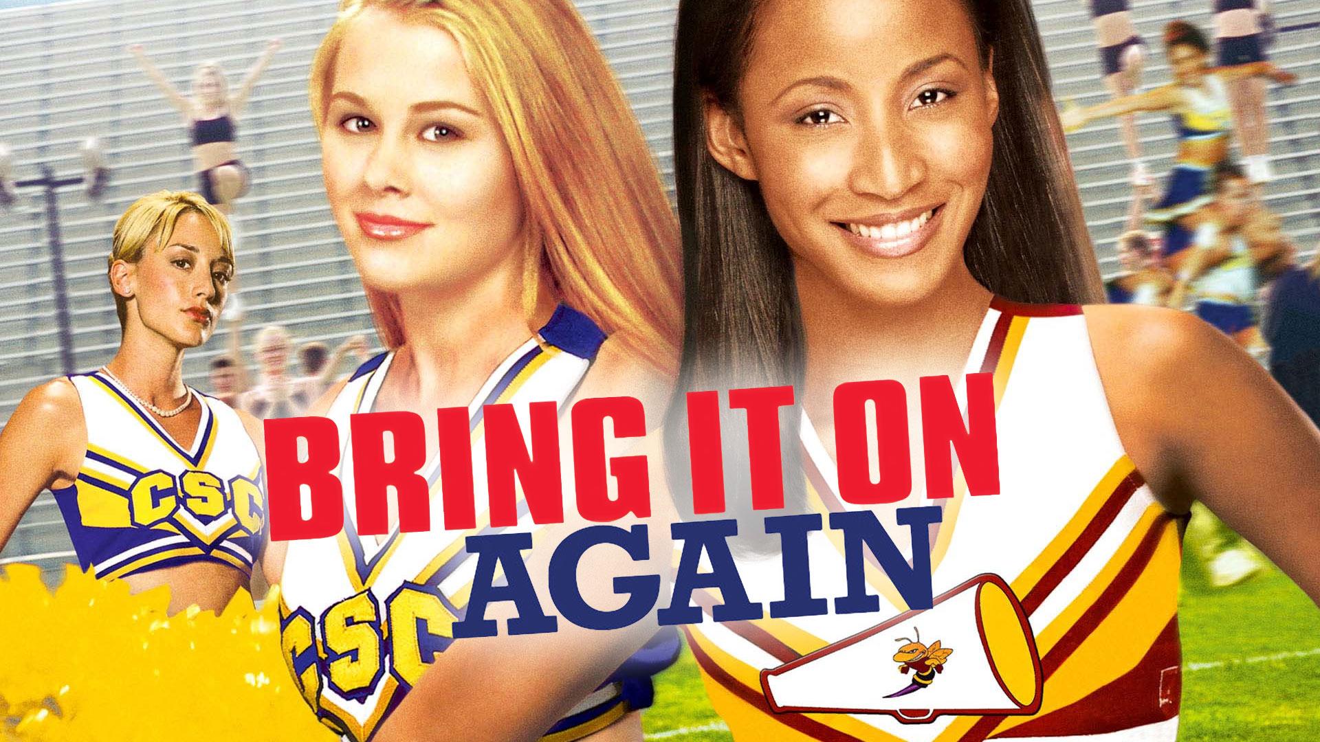 Bring It On Again