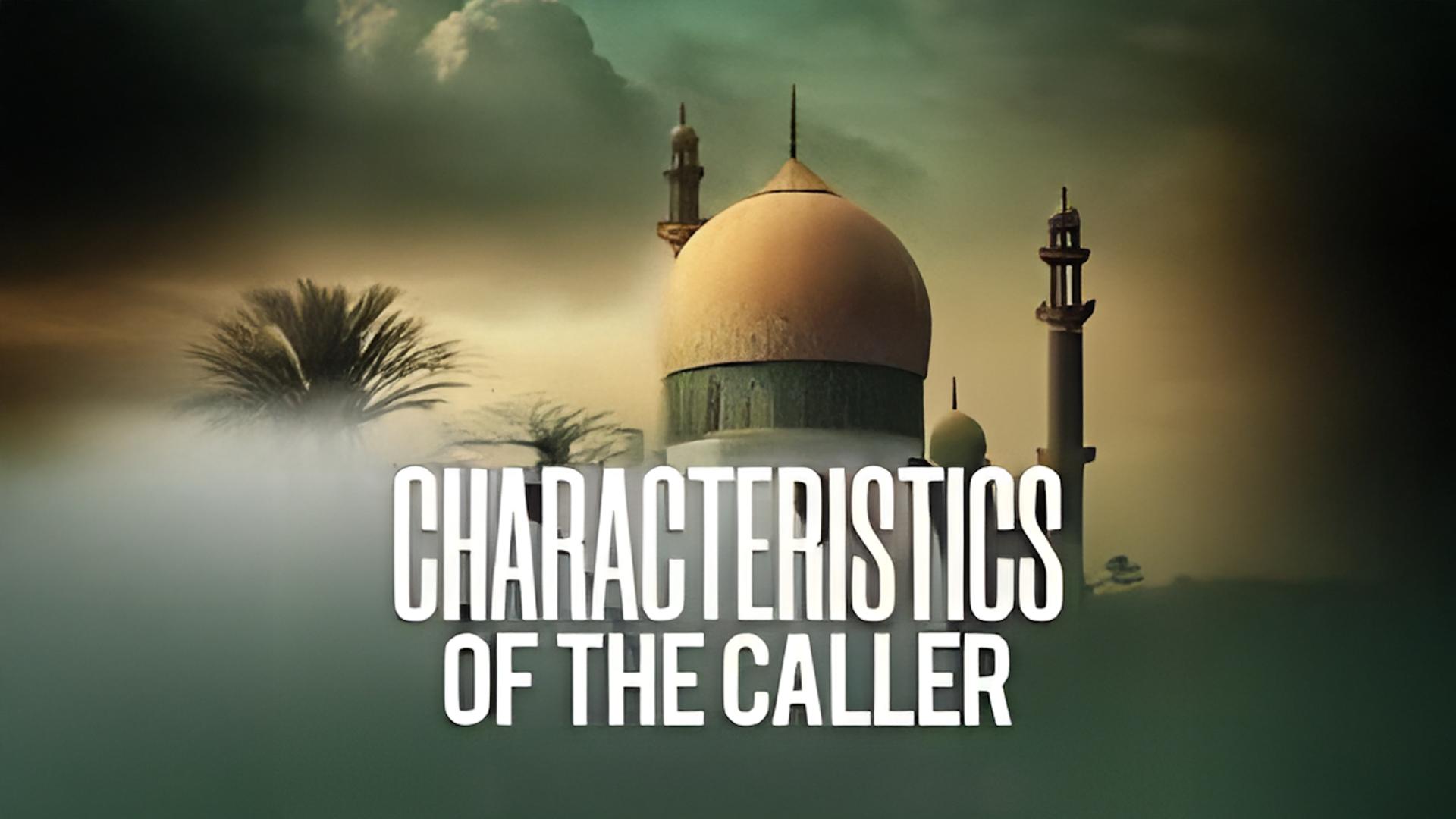 Characteristics of the Caller
