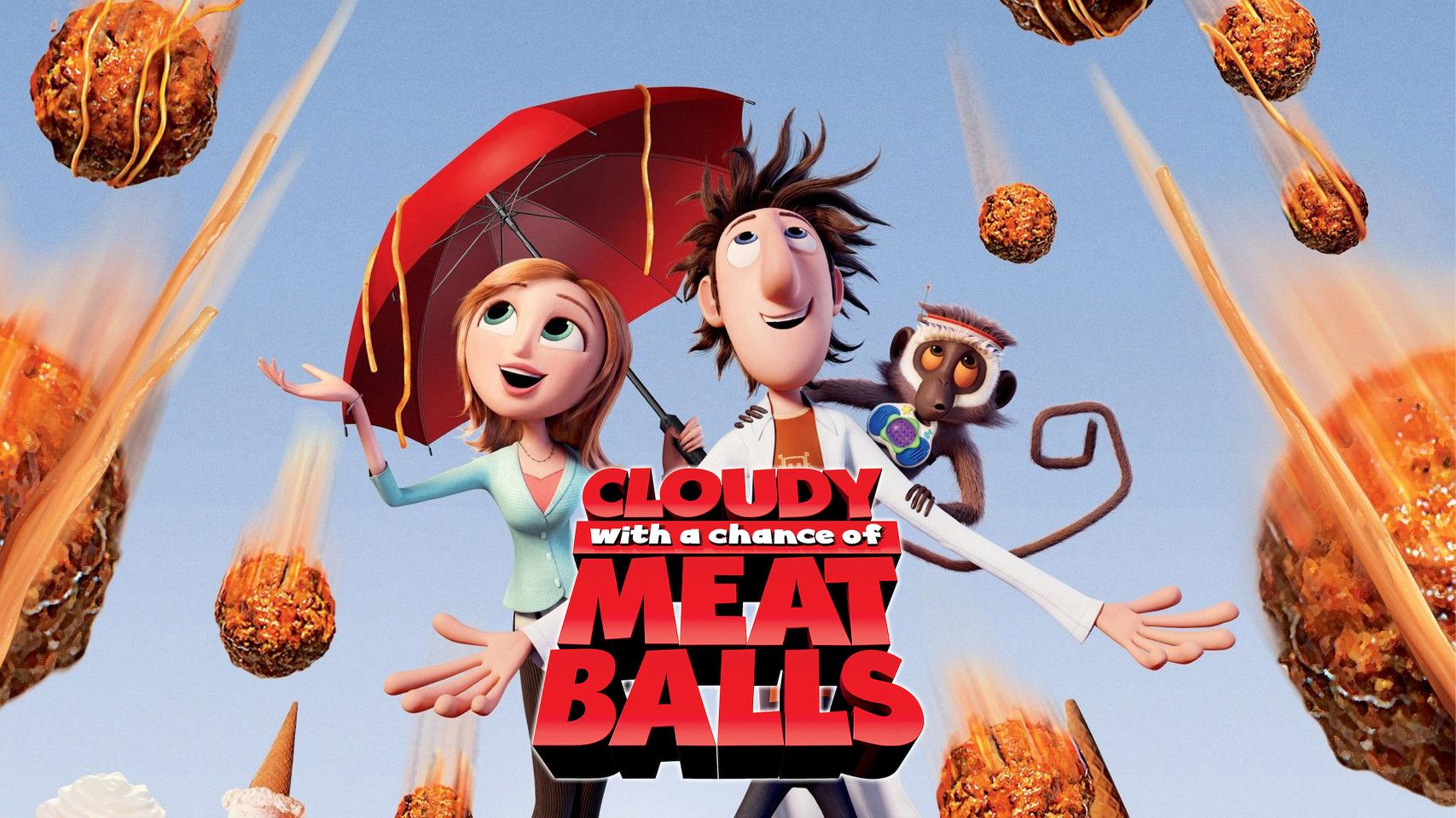 Cloudy with a Chance of Meatballs