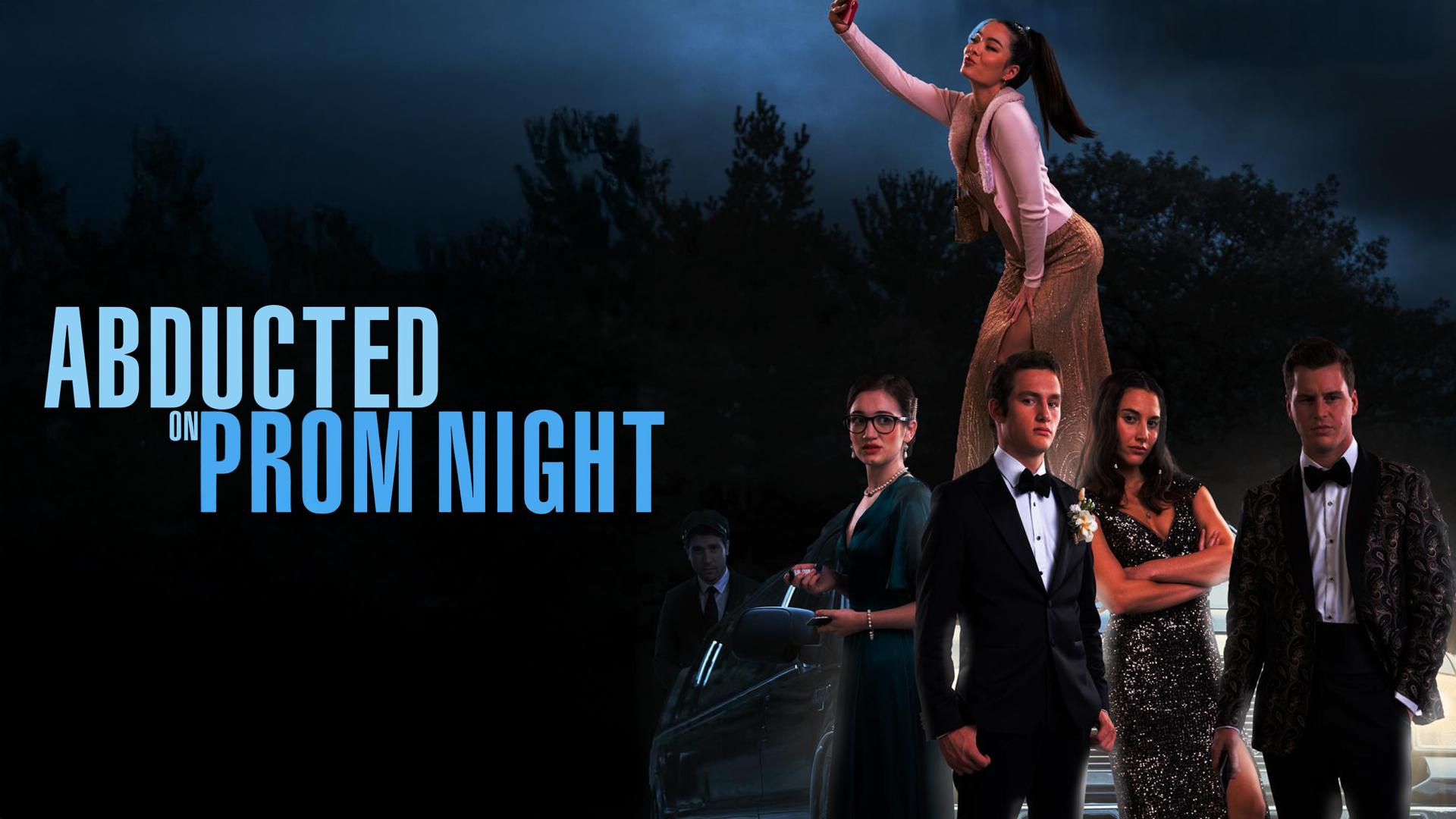 Abducted on Prom Night