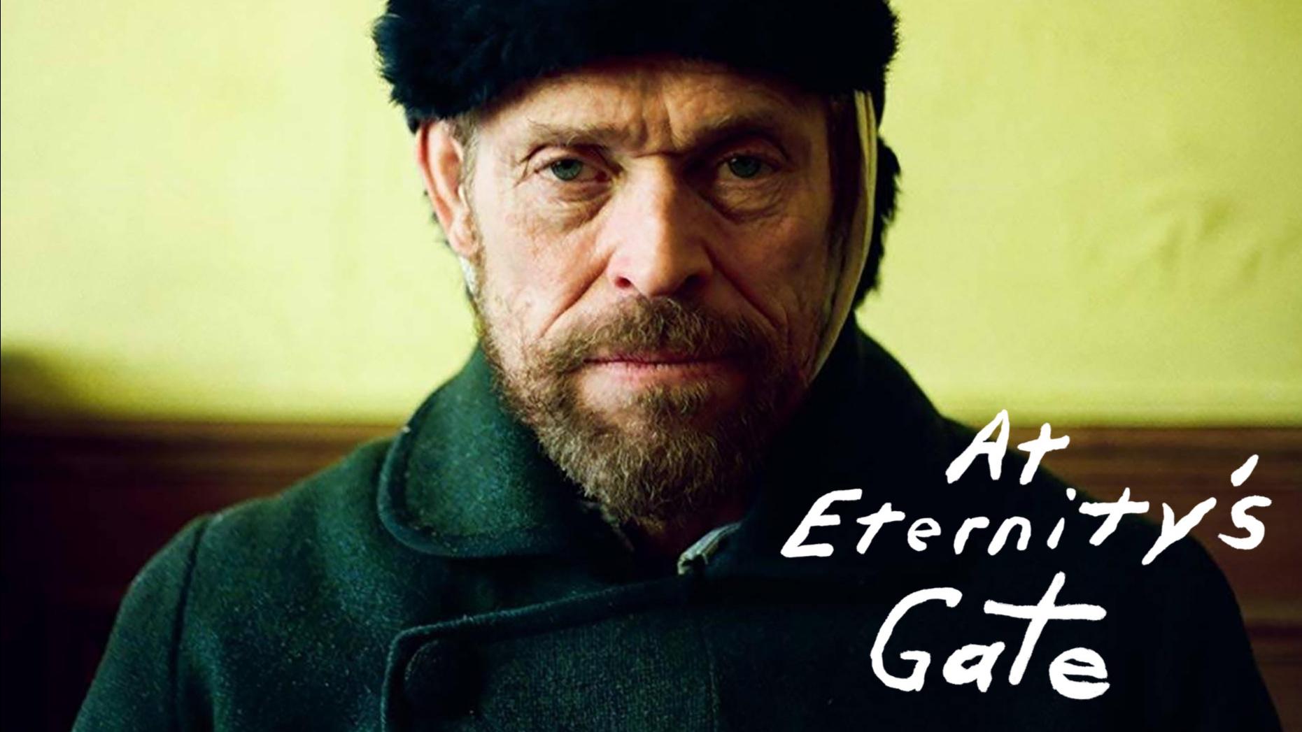 At Eternity’s Gate