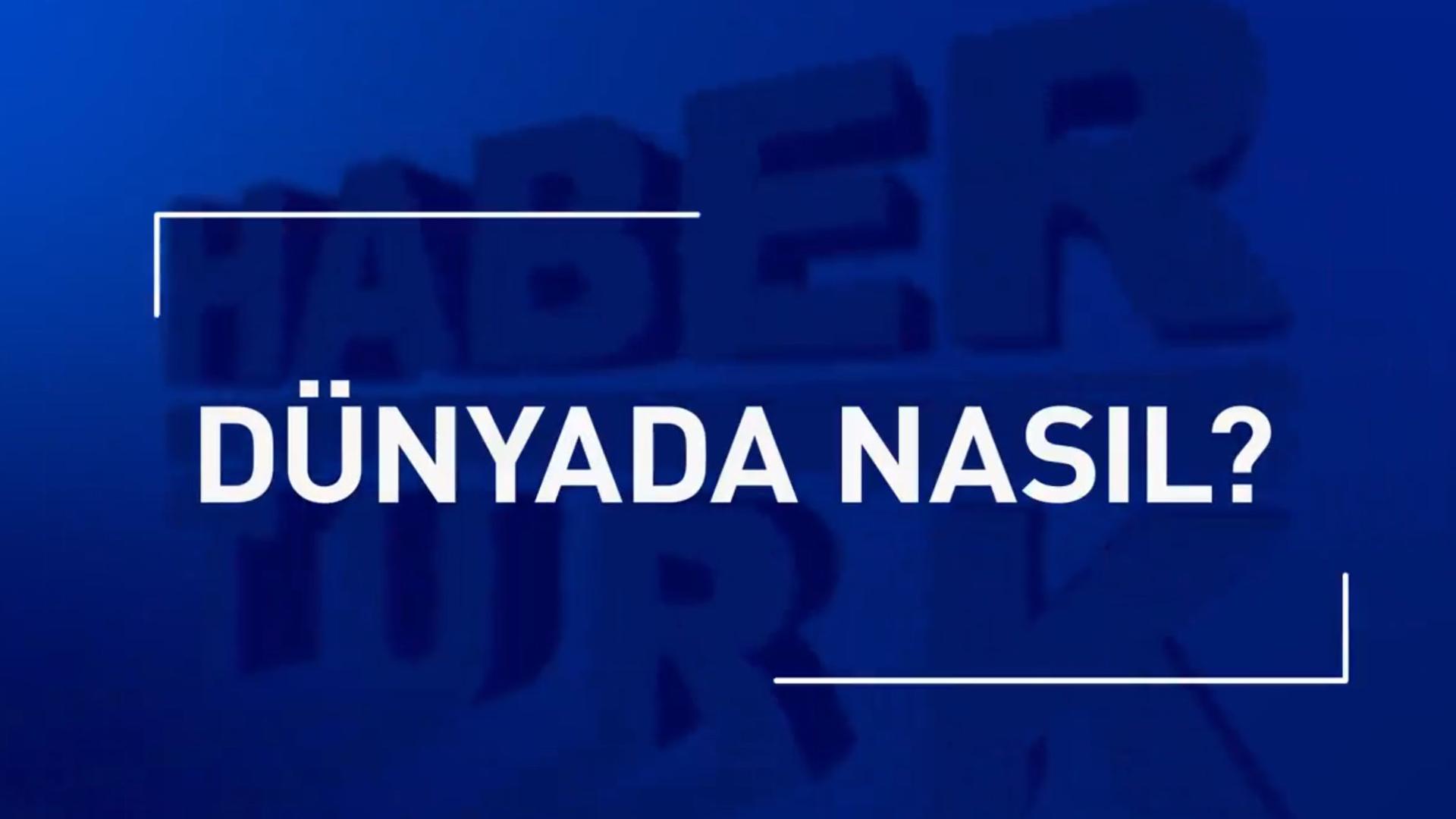 Dünyada Nasıl ?