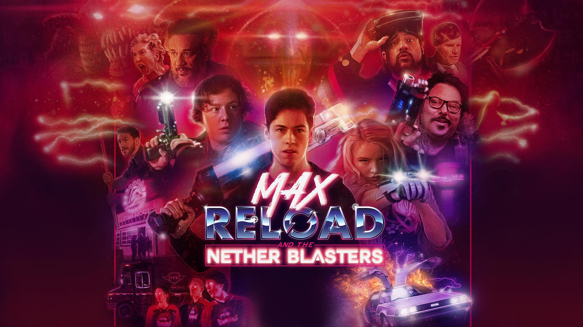 Max Reload and the Nether Blasters