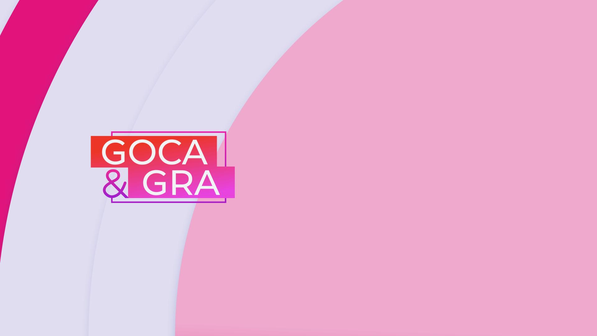 Goca & Gra