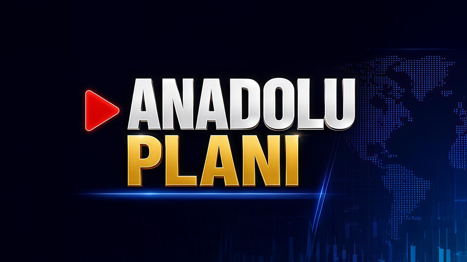 Anadolu Planı