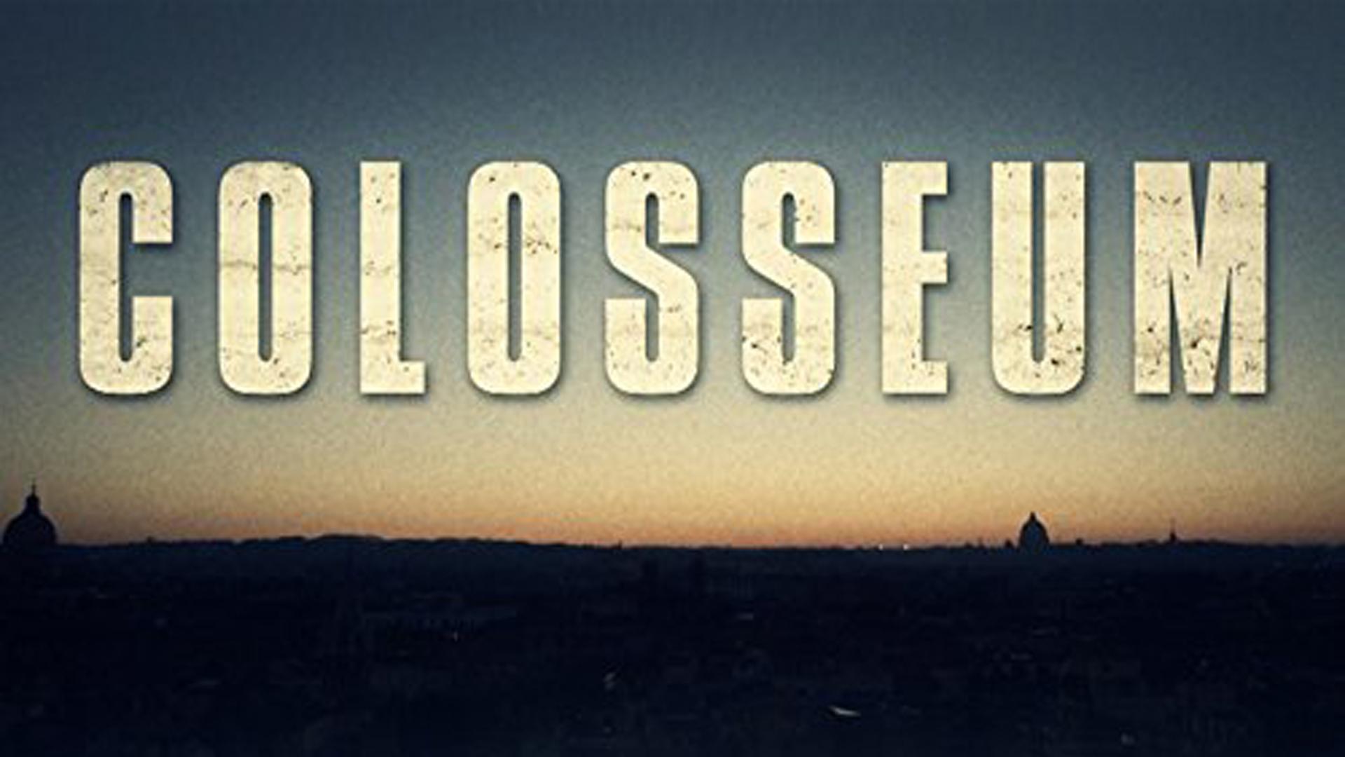 Colosseum: The Whole Story