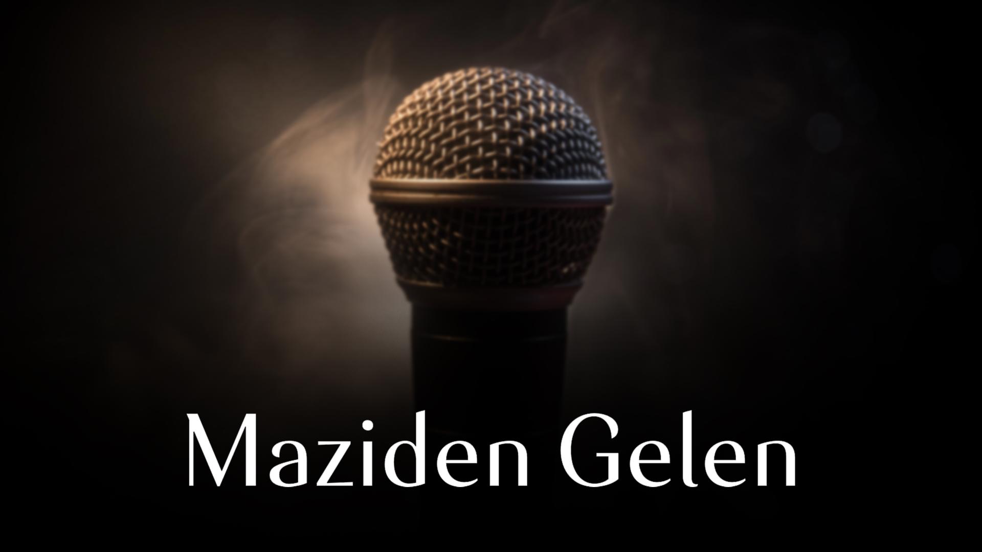 Maziden Gelen