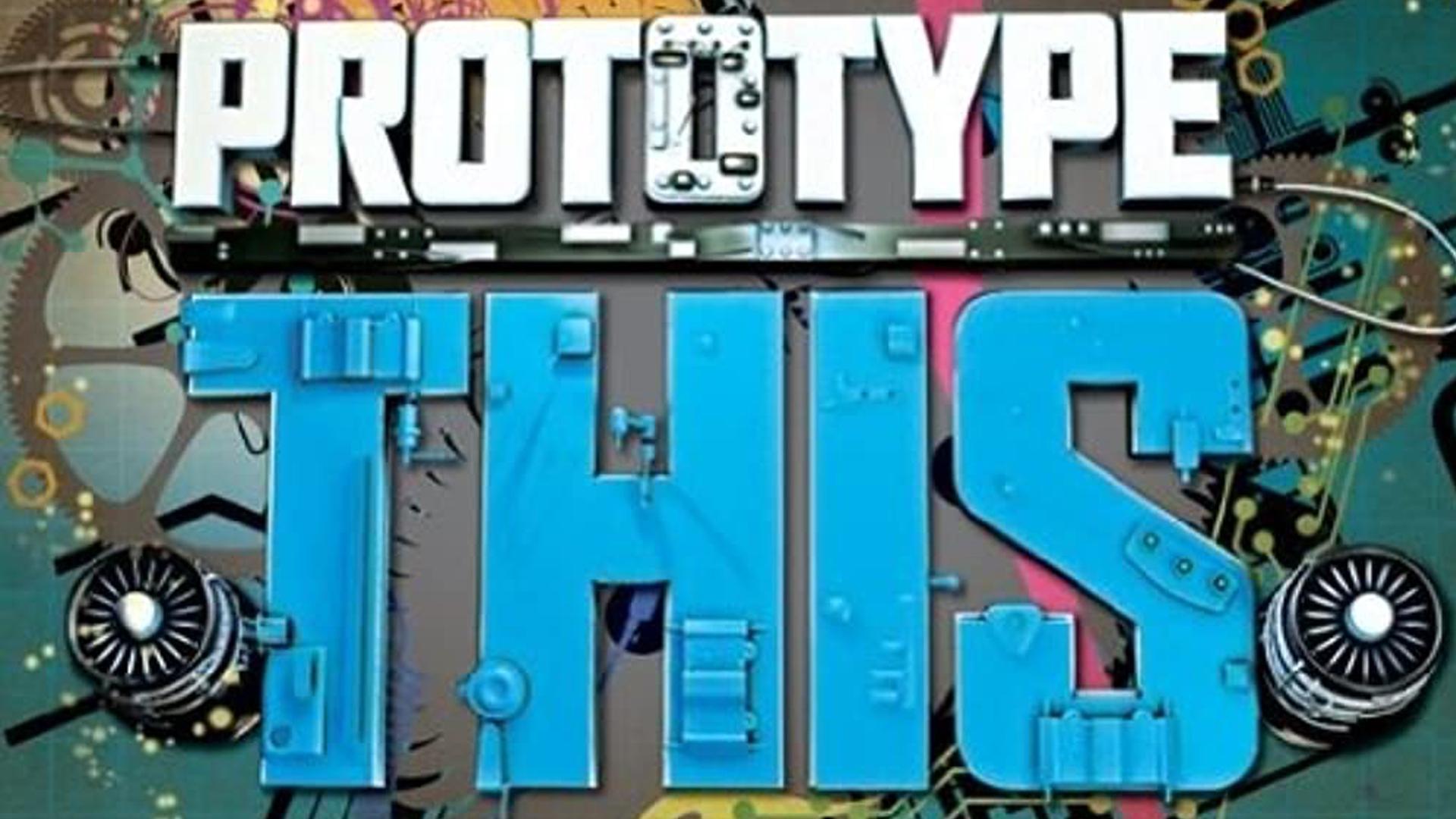 Prototype This!