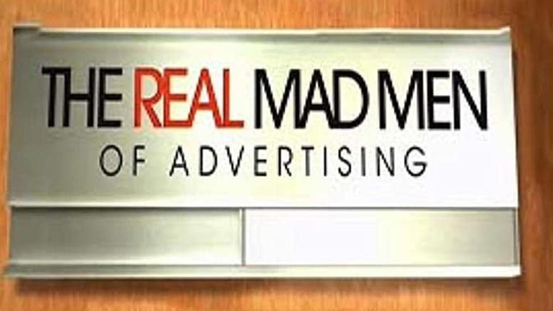 The Real Mad Men of Advertising