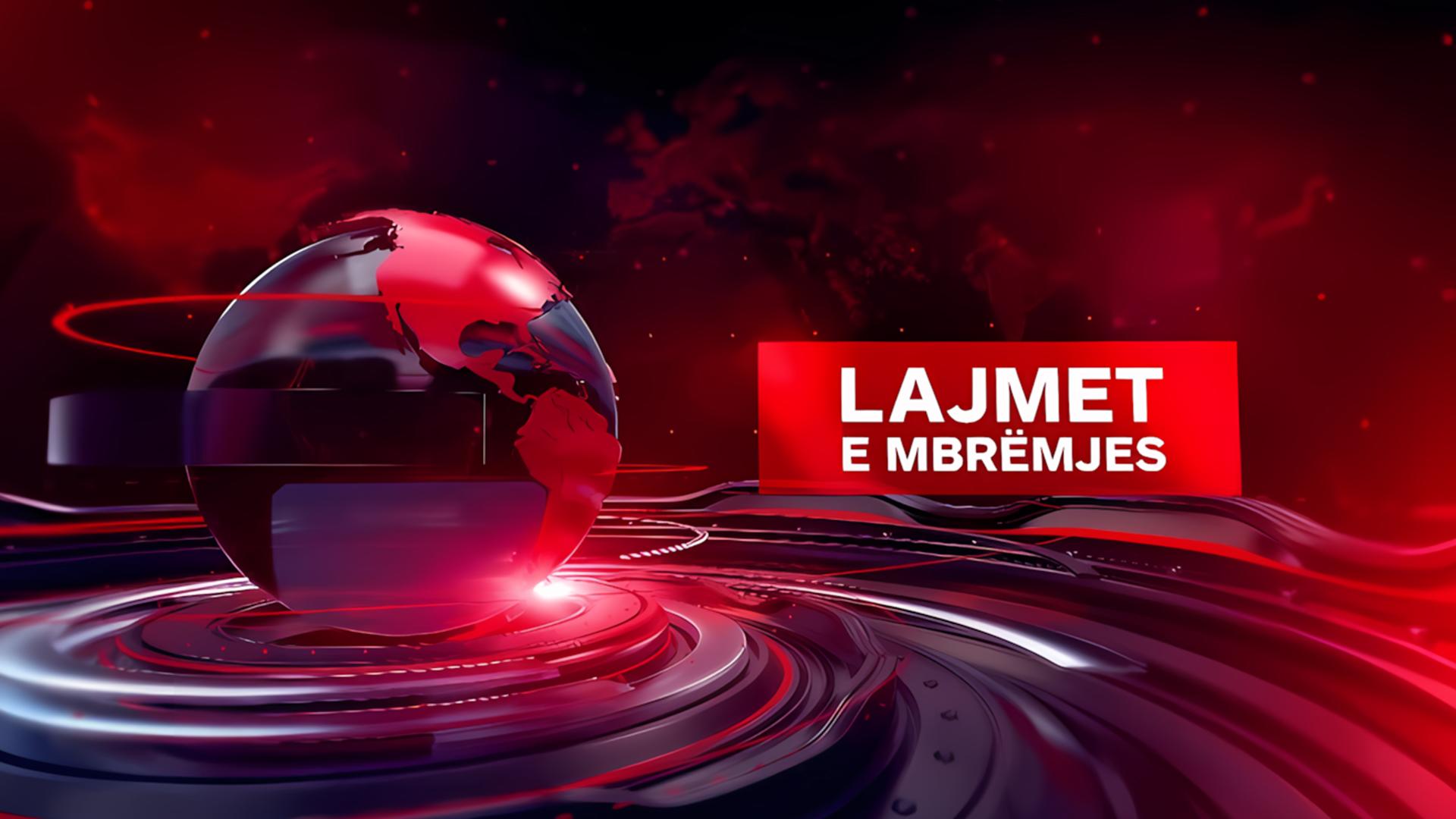 Lajmet e mbrëmjes