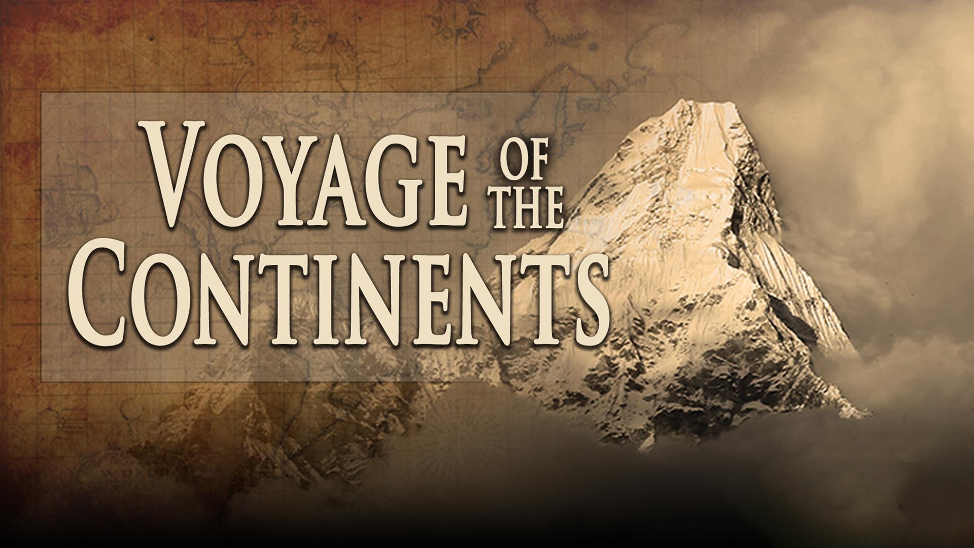 Voyage of the continents