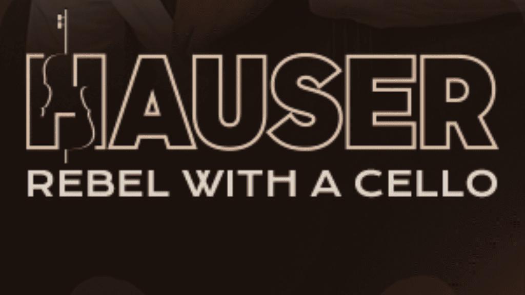 Hauser - Rebel With A Cello