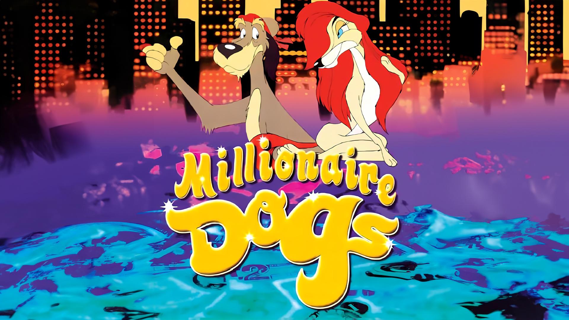 Millionaire Dogs
