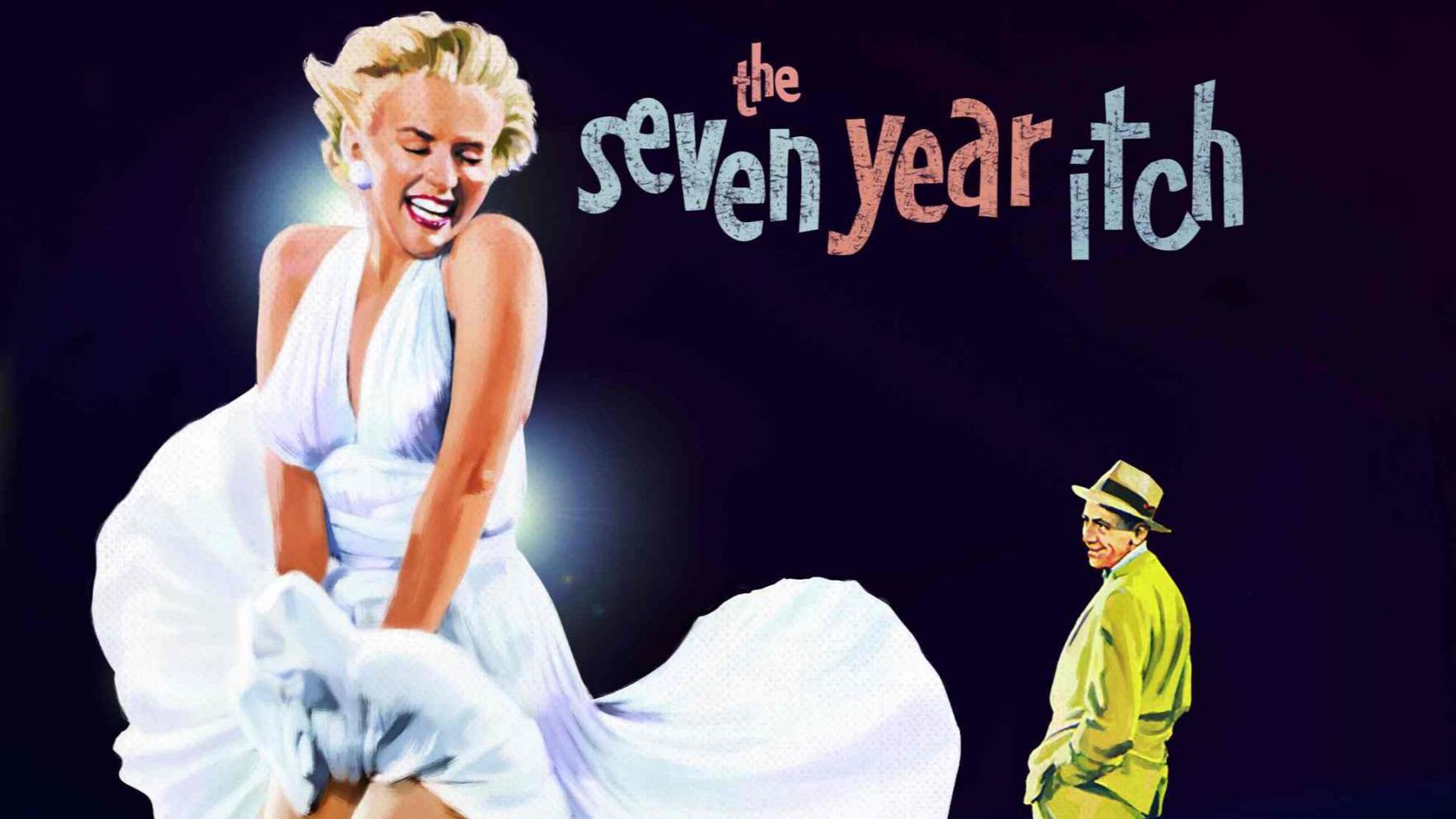 The Seven Year Itch