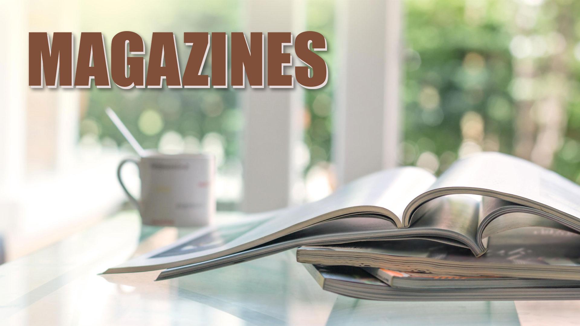 Magazines