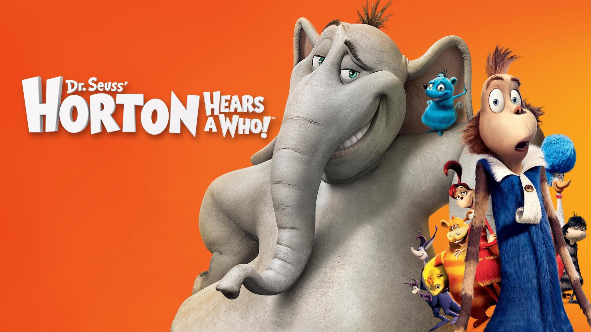 Dr. Seuss’ Horton Hears a Who!