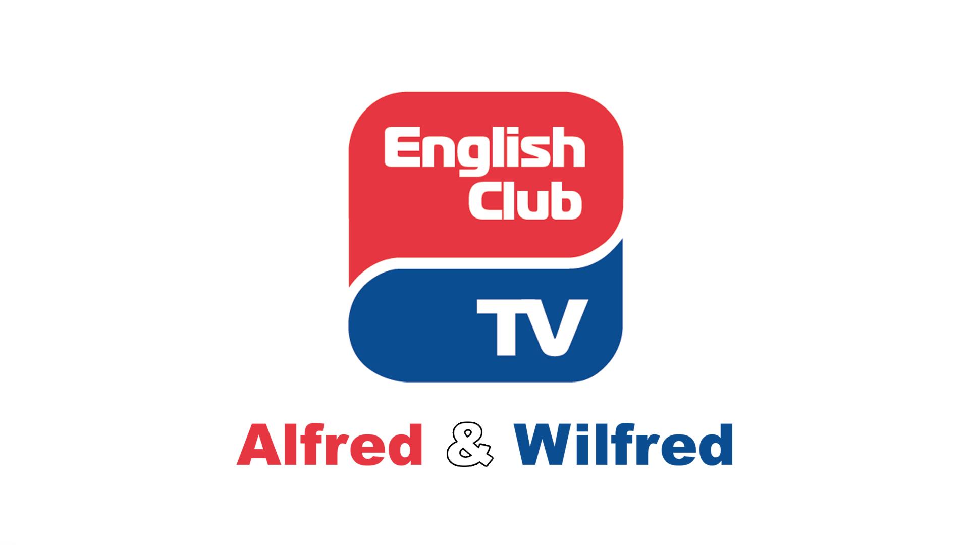 S0E9 - Alfred & Wilfred