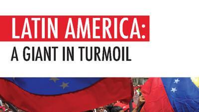 Latin America: A giant in turmoil