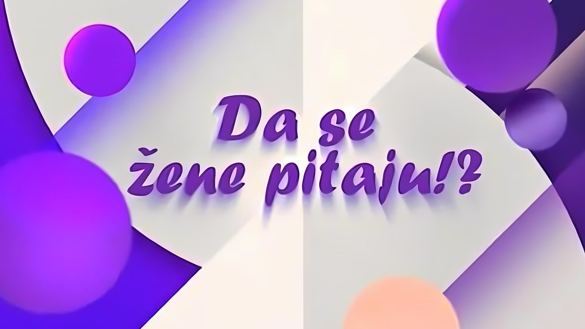 Da se žene pitaju