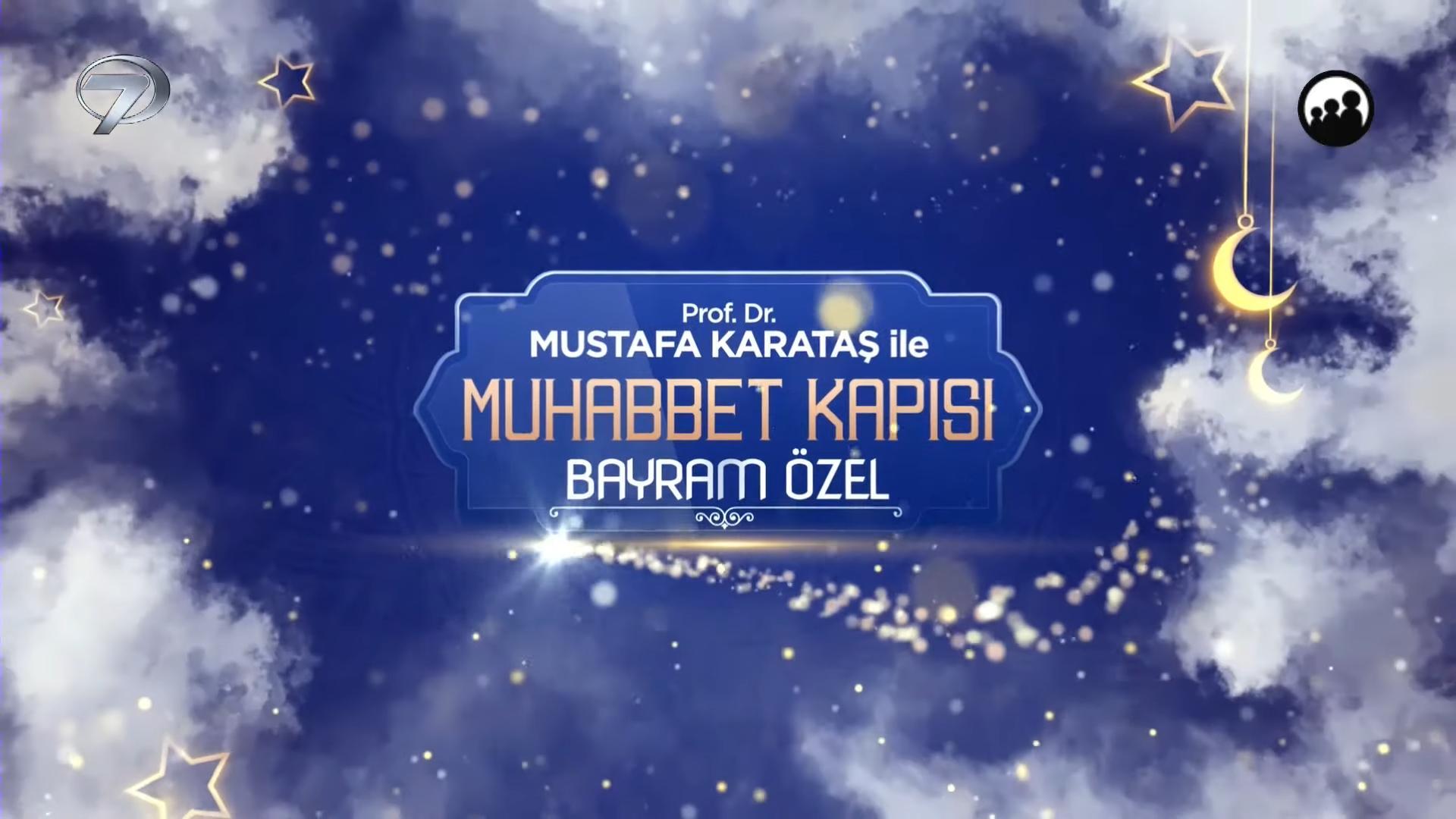 Mustafa Karataş’la Muhabbet Kapısı