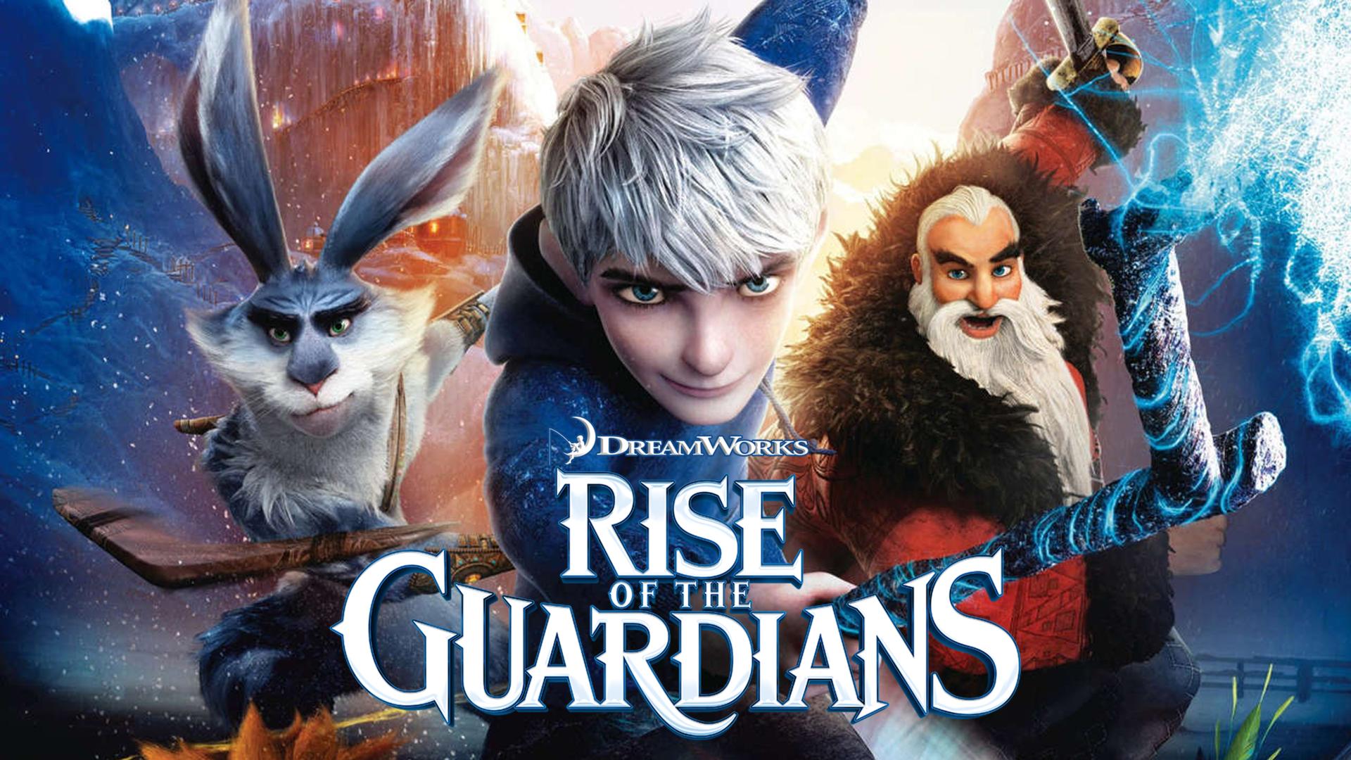 Rise of the Guardians