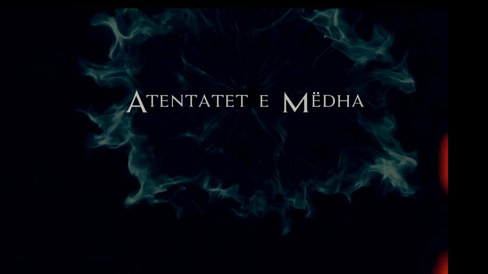 Atentatet e medha