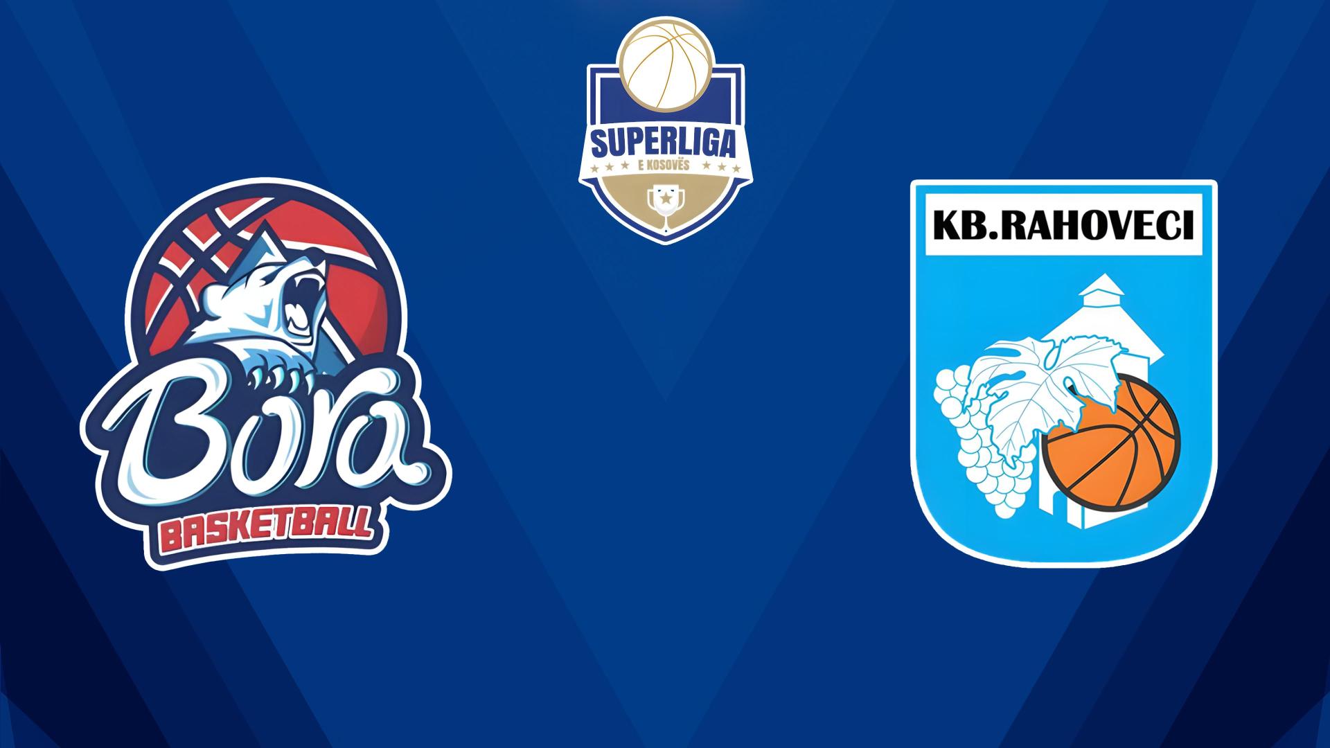 Basketboll: Procredit Superliga Bora - Rahoveci