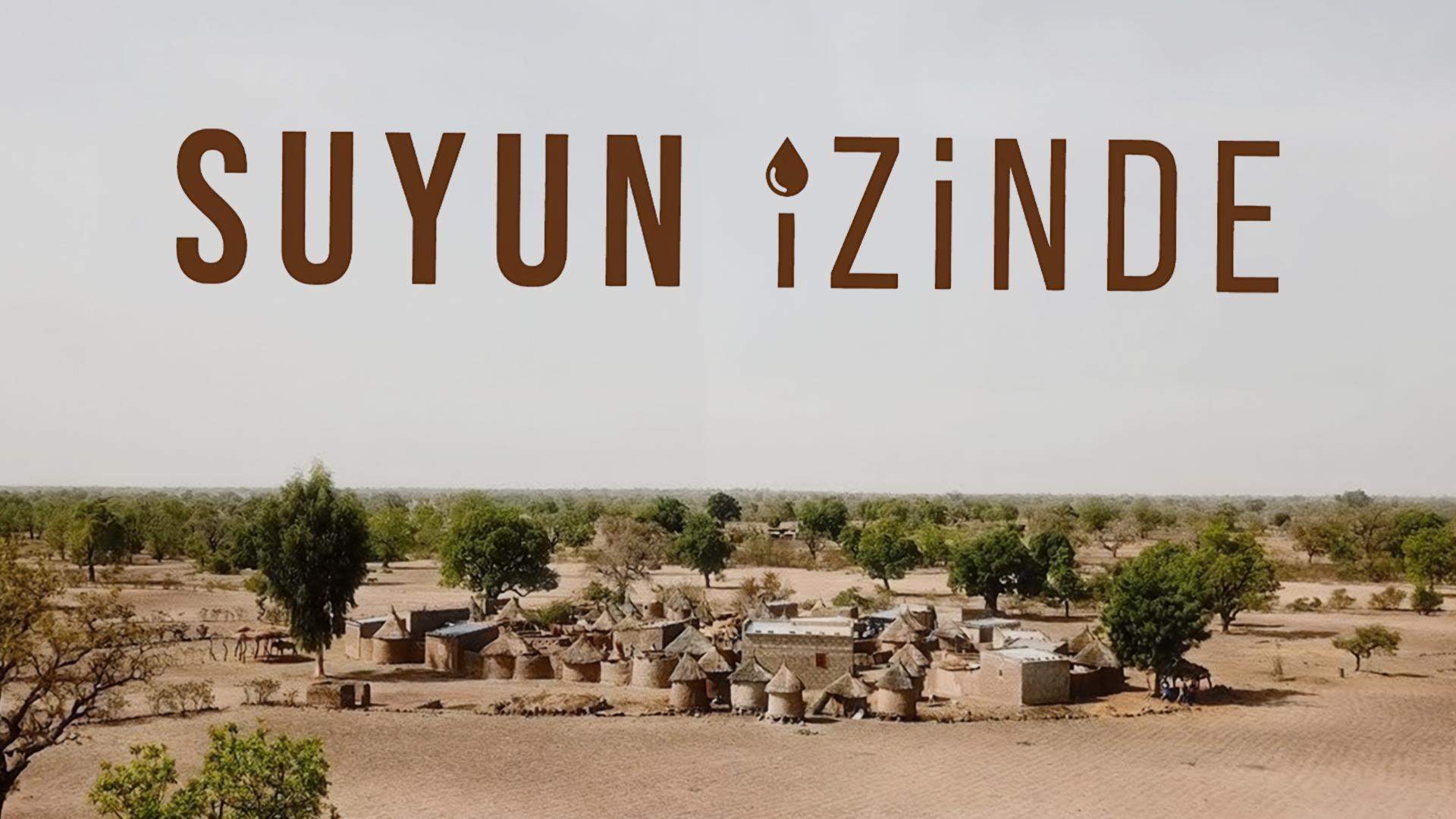 Suyun İzinde