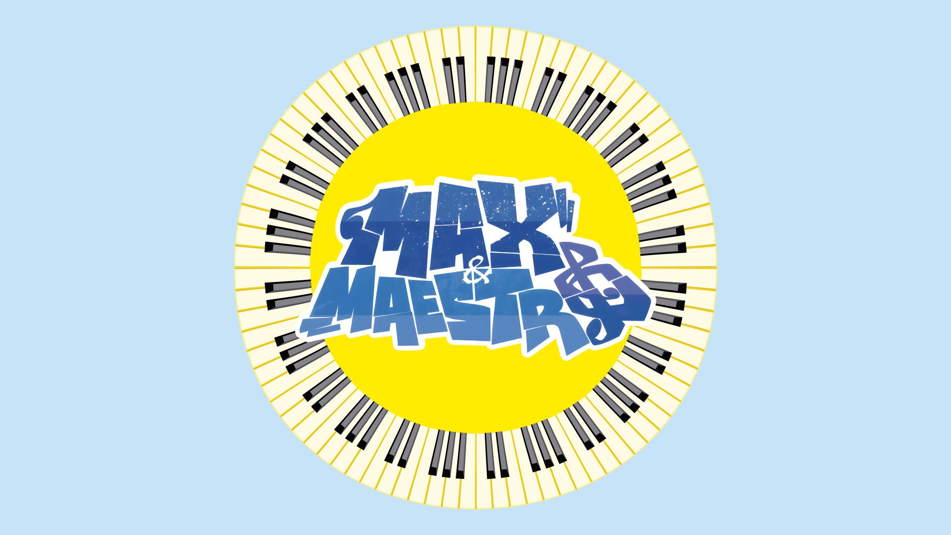Max et Maestro