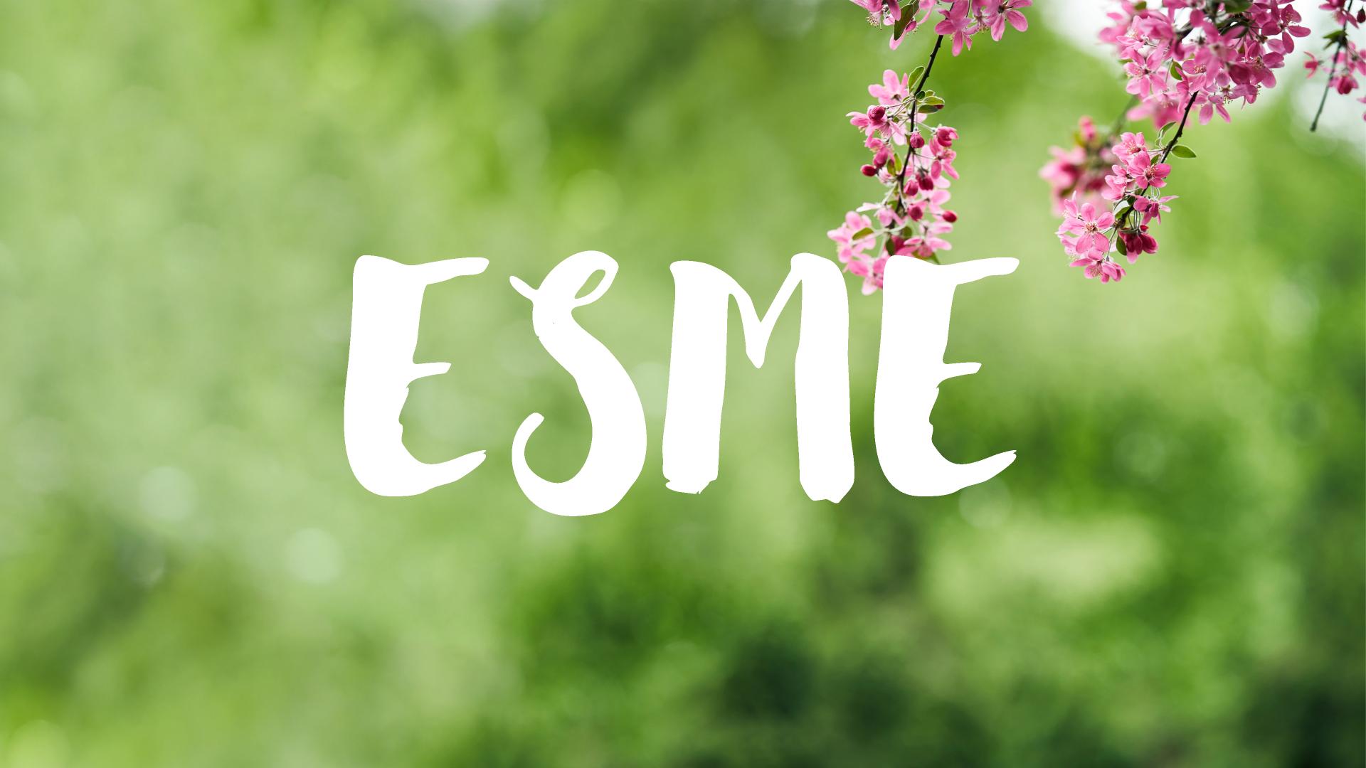Esme