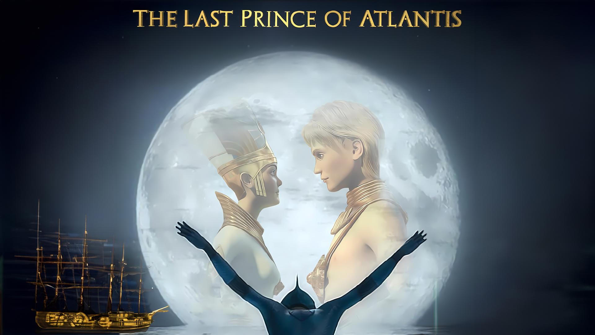 Last Prince of Atlantis