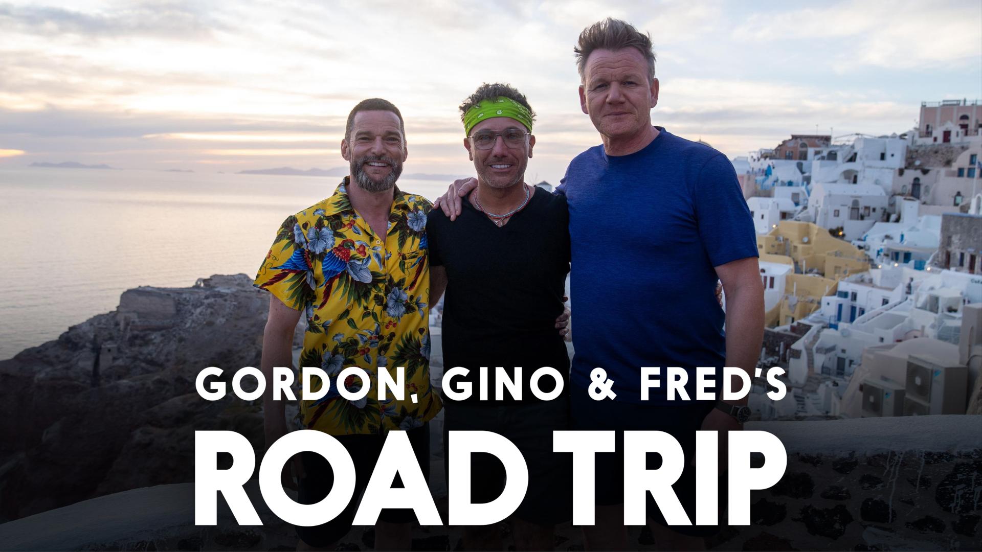 Gordon, Gino and Fred’s Road Trip