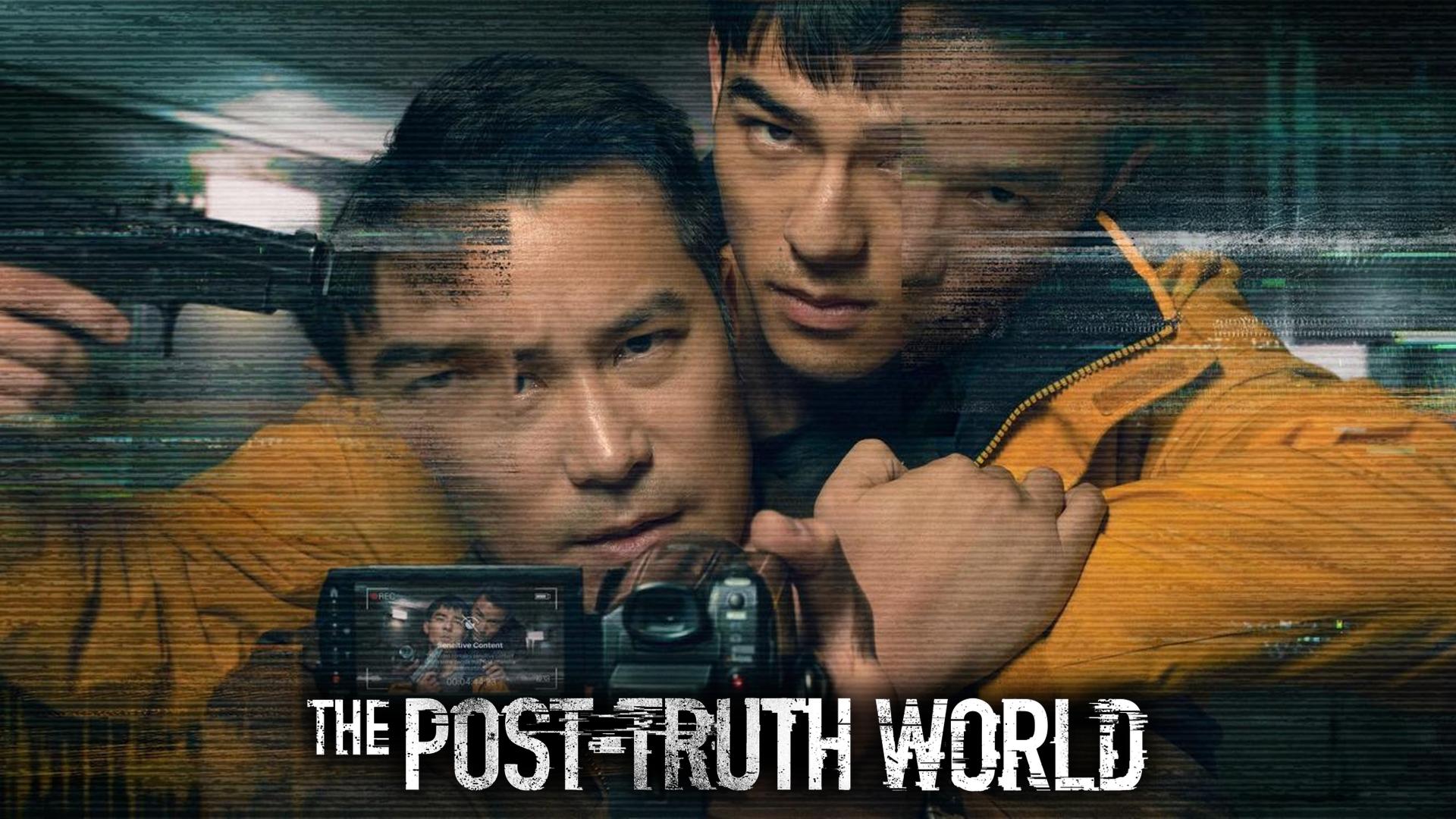 The Post-Truth World