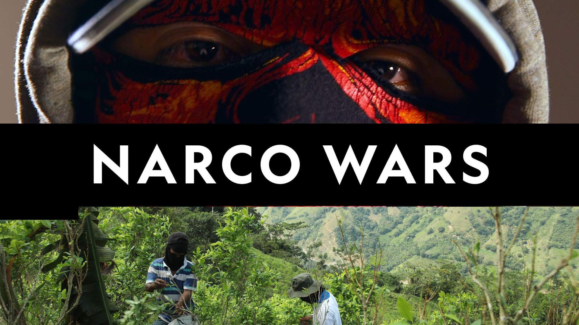 Narco Wars