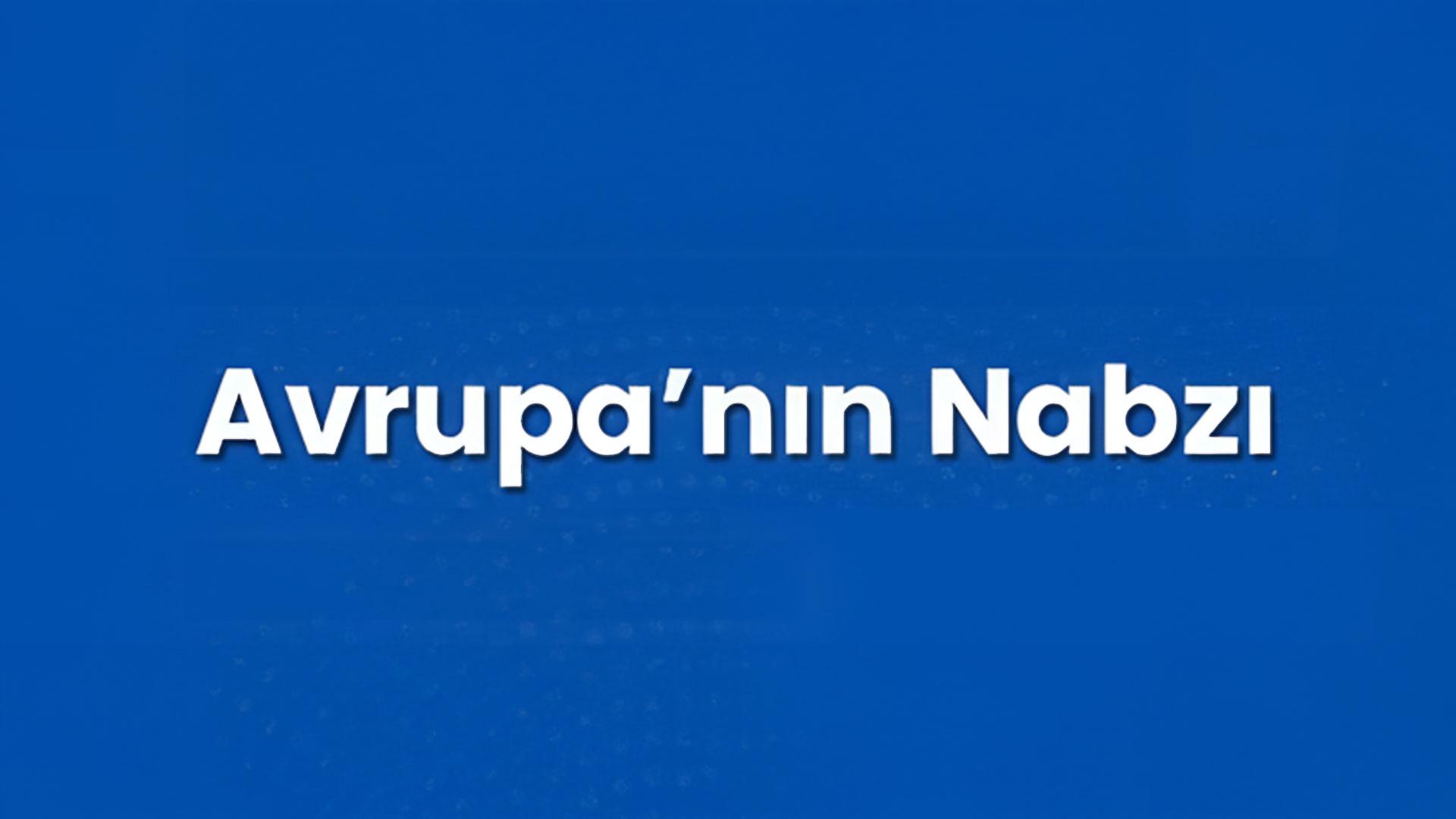 Avrupa’nın Nabzı